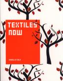 TEXTILES NOW /ANGLAIS