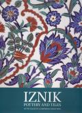 IZNIK POTTERY AND TILES IN THE CALOUSTE GULBENKIAN COLLECTION /ANGLAIS