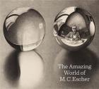 THE AMAZING WORLD OF M.C. ESCHER