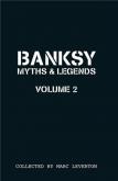 BANKSY MYTHS & LEGENDS - VOLUME 2