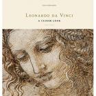 LEONARDO DA VINCI. A CLOSER LOOK