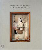 JOSEPH CORNELL WANDERLUST