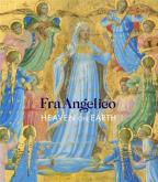 FRA ANGELICO, HEAVEN ON EARTH