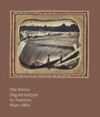 THE SCENIC DAGUERREOTYPE IN AMERICA 1840-1860