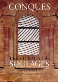 CONQUES - LES VITRAUX DE SOULAGES