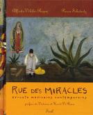 RUE DES MIRACLES. EX-VOTO MEXICAINS CONTEMPORAINS