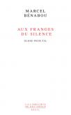 AUX FRANGES DU SILENCE - GLOSE POUR FLL