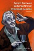 VRAIMENT PEINDRE - ENTRETIEN