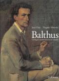 BALTHUS, CATALOGUE RAISONNÉ DE L\