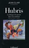 HUBRIS - LA FABRIQUE DU MONSTRE DANS L\