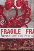 FRAGILE - MURANO, CHEFS-D\