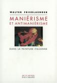 MANIÉRISME ET ANTIMANIÉRISME DANS LA PEINTURE ITALIENNE