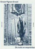 ERNEST PIGNON-ERNEST. DE TRAITS EN EMPREINTES