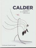 CALDER, FORGERON DE GÉANTES LIBELLULES