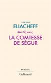 MA VIE AVEC LA COMTESSE DE SéGUR