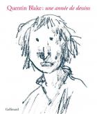 UNE ANNéE DE DESSINS (MARS 2020 - FEVRIER 2021). QUENTIN BLAKE