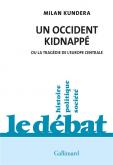 UN OCCIDENT KIDNAPPé. OU LA TRAGéDIE DE L\