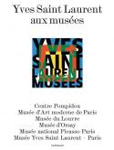 YVES SAINT LAURENT AUX MUSéES