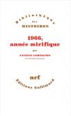 1966, ANNEE MIRIFIQUE