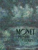 MONET, PEINDRE LE TEMPS