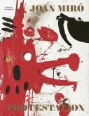 JOAN MIRO - PROTESTATION