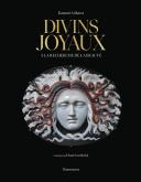 DIVINS JOYAUX. à LA RECHERCHE DE LA BEAUTé