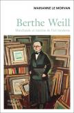 BERTHE WEILL - MARCHANDE ET MECENE DE L\