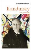 KANDINSKY - CORPS ET AME