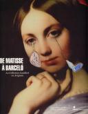 DE MATISSE A BARCELO - LA COLLECTION LAMBERT EN AVIGNON