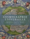COSMOGRAPHIE UNIVERSELLE - SELON LES NAVIGATEURS TANT ANCIENS QUE MODERNES