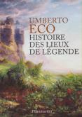 HISTOIRE DES LIEUX DE LÉGENDE