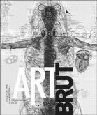 ART BRUT - COLLECTION ABCD - BRUNO DECHARME