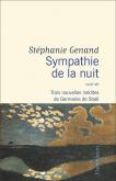 SYMPATHIE DE LA NUIT SUIVI DE TROIS NOUVELLES INEDITES DE GERMAINE DE STAëL