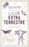 LA VIE EXTRATERRESTRE. UN GUIDE à L\