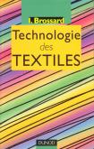 TECHNOLOGIE DES TEXTILES - 2EME EDITION