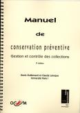 Manuel de conservation préventive. 2e édition.