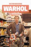 WARHOL LA BIOGRAPHIE