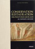 CONSERVATION-RESTAURATION DES PEINTURES MURALES - DE L\