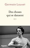DES CHOSES QUI SE DANSENT