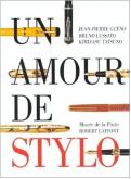 UN AMOUR DE STYLO