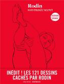 RODIN, SON MUSÉE SECRET