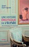 UNE HISTOIRE éROTIQUE DE L\