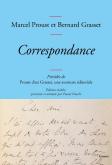 CORRESPONDANCE - PRECEDEE DE PROUST CHEZ GRASSET, UNE AVENTURE EDITORIALE