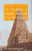 LE TEMPLE INDIEN MIROIR DU MONDE