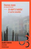 LA MORT A VENISE ET AUTRES NOUVELLES