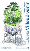 VILLES A VENIR - LA TROISIEME REVOLUTION URBAINE