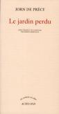 LE JARDIN PERDU