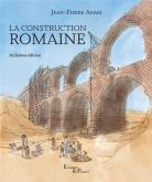 LA CONSTRUCTION ROMAINE. 8E éDITION