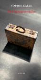DES HISTOIRES VRAIES - 66 RECITS. SOPHIE CALLE