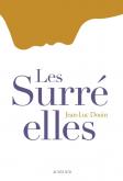 LES SURREELLES - UNE CONTRE-HISTOIRE DU SURREALISME